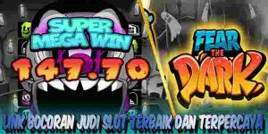Link Bocoran Judi Slot Terbaik Resmi Terpercaya Menang Maxwin Fear the Dark
