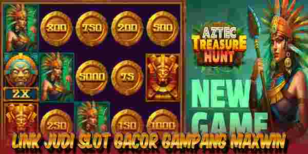 Link Judi Slot Gacor Resmi Terpercaya Gampang Maxwin Aztec Treasure Hunt